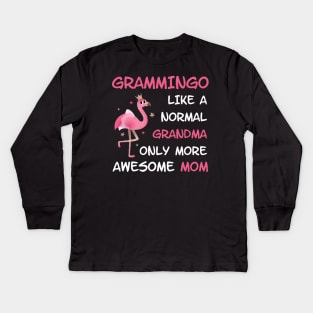 Grammingo like a normal grandma only more awesome mom with cute flamingo Kids Long Sleeve T-Shirt